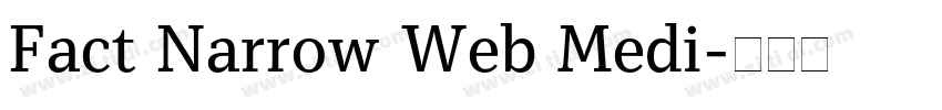 Fact Narrow Web Medi字体转换